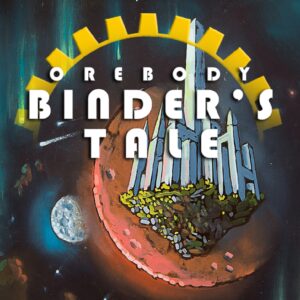 Orebody: Binder's Tale for Nintendo Switch / PlayStation 5 / Xbox